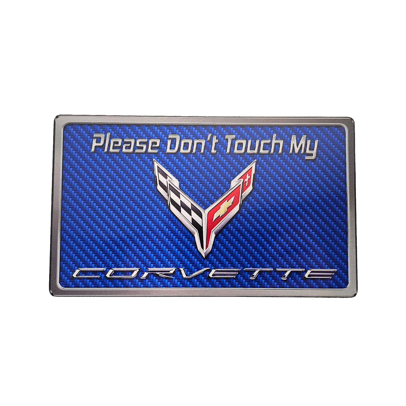 2020-2024 C8 Corvette  - Please Don't Touch My C8 Corvette Dash Plaque